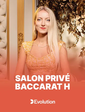 Salon Prive Baccarat H