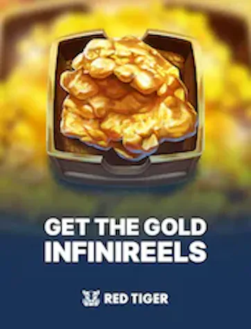 Get The Gold InfiniReels