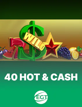 40 Hot n Cash