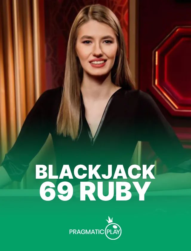 Live - Blackjack 69 - Ruby